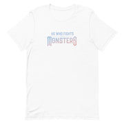 He Who Fights With Monsters Men's/Unisex Logo Tee