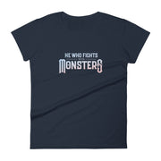 He Who Fights With Monsters Logo Tee (Women's)