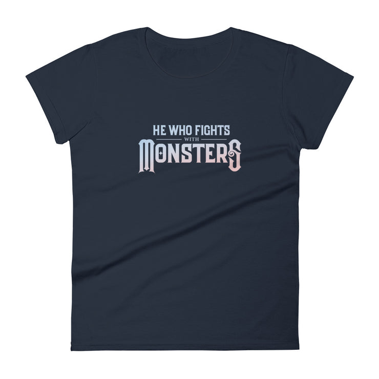 He Who Fights With Monsters Logo Tee (Women&